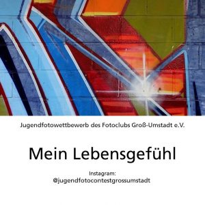 Jugendfotowettbewerb Fotoclub Groß-Umstadt e.V.  (Foto: Volker Hilarius)